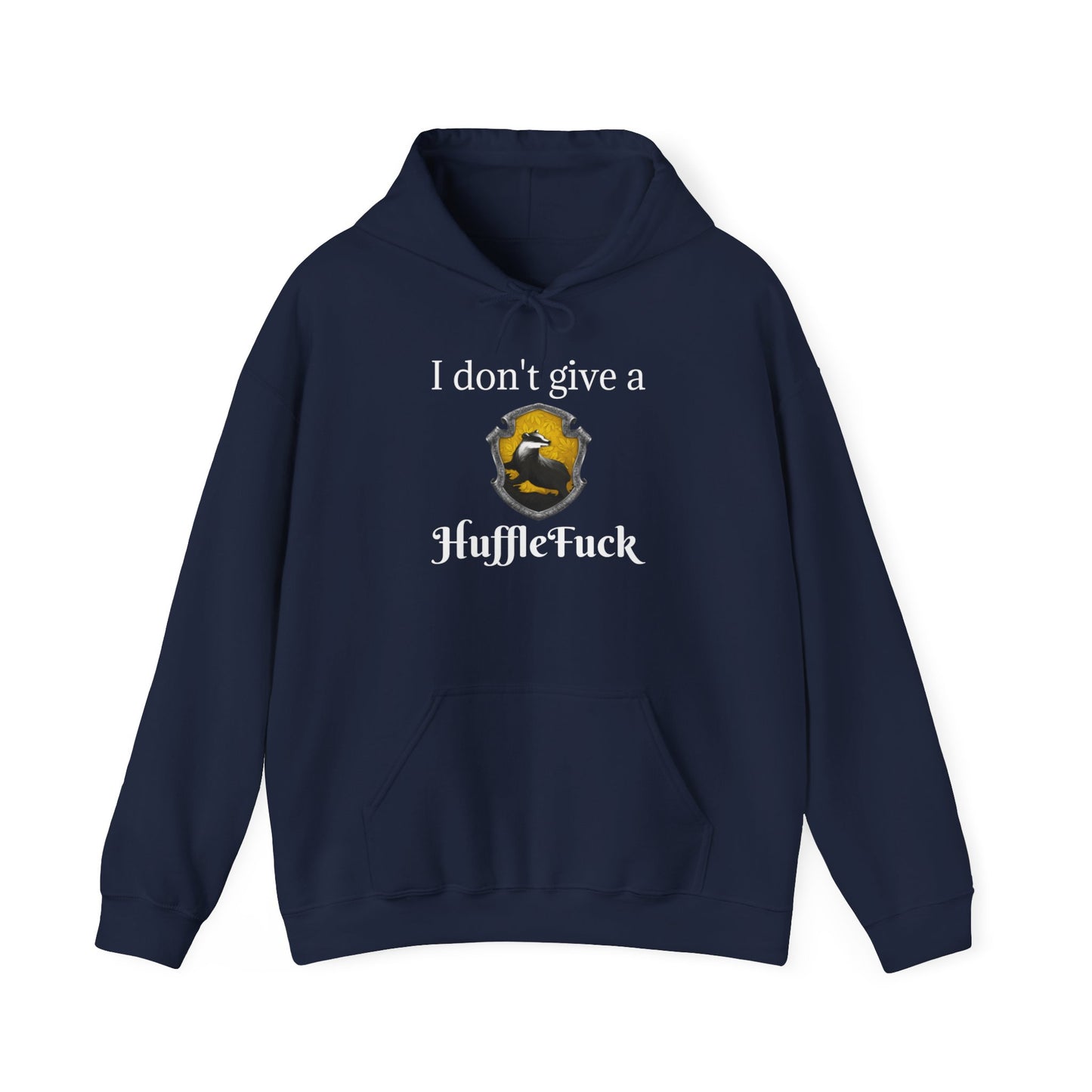 Hufflefuck Hooded Sweatshirt