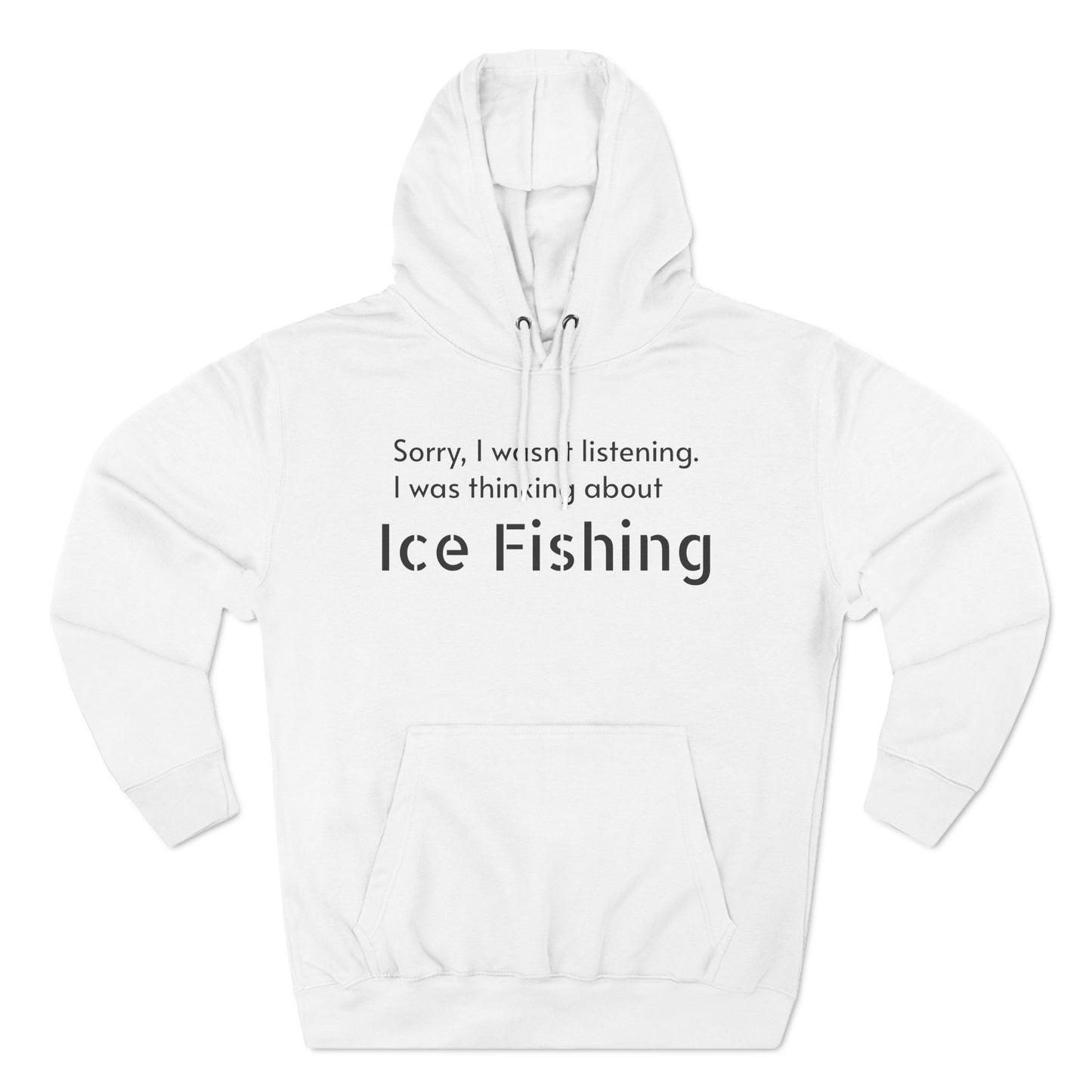 Ice Fishing Three-Panel Fleece Hoodie